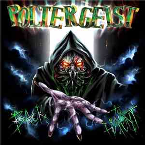 Poltergeist  - Back To Haunt flac download