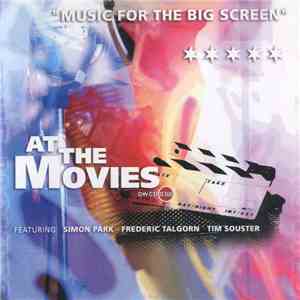 Simon Park, Frederic Talgorn, Tim Souster - At The Movies flac download