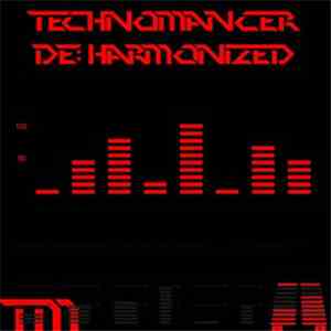 Technomancer - De:Harmonized flac download