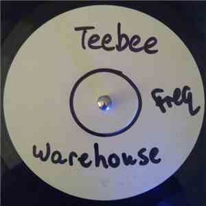 Teebee - Warehouse / Bounce flac download