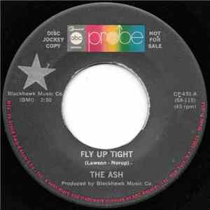 The Ash - Fly Up Tight / Sad Over You flac download