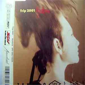 Trip 2001 - Hysteria flac download