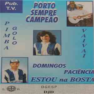 Various - Porto Sempre Campeão flac download