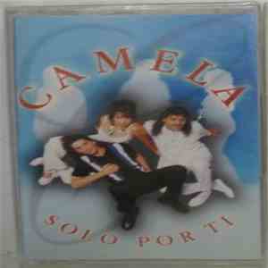 Camela - Solo Por Ti flac download