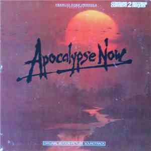 Carmine Coppola & Francis Coppola - Apocalypse Now - Original Motion Picture Soundtrack FLAC download