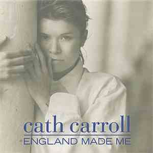 Cath Carroll - England Made Me flac download