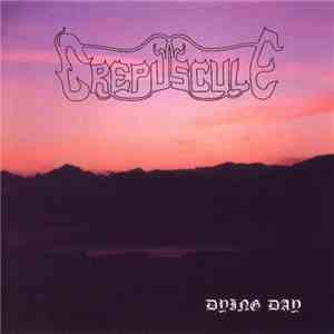 Crepuscule  - Dying Day flac download