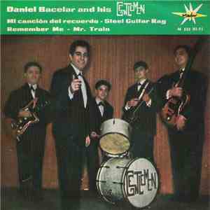 Daniel Bacelar, Os Gentlemen - Mi Canción Del Recuerdo flac download