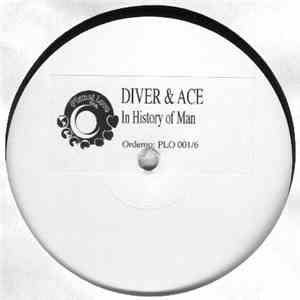 Diver & Ace - In History Of Man flac download
