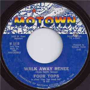 Four Tops - Walk Away Renee / Your Love Is Wonderful flac download