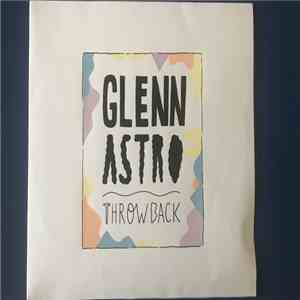 Glenn Astro - Throwback flac download