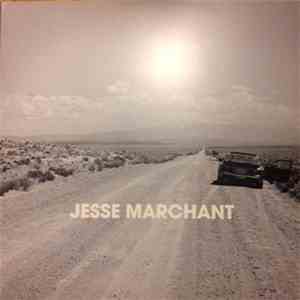 Jesse Marchant - Jesse Marchant flac download