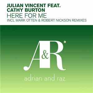 Julian Vincent Feat. Cathy Burton - Here For Me flac download
