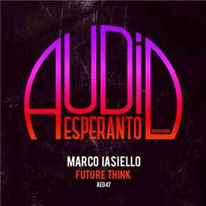 Marco Iasiello - Future Think flac download