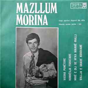 Mazllum Morina - Vasha Punëtore flac download