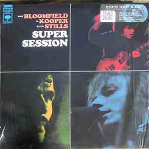 Mike Bloomfield / Al Kooper / Stephen Stills - Super Session flac download