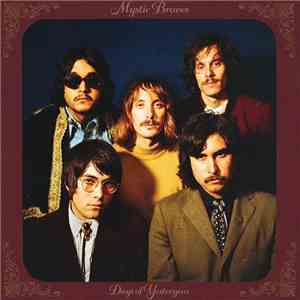 Mystic Braves - Days of Yesteryear flac download