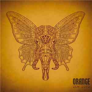 Orange  - Zen Zero flac download