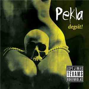 Pekla - Degsit! flac download
