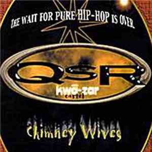 Qsr Cartel - Chimney Wives flac download