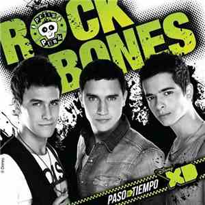 Rock Bones - Paso El Tiempo flac download