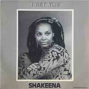 Shakeena - I Bet You flac download