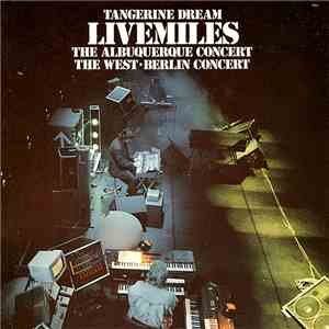 Tangerine Dream - Livemiles flac download