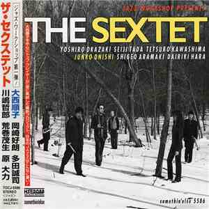 The Sextet - Jazz Workshop Presents The Sextet flac download