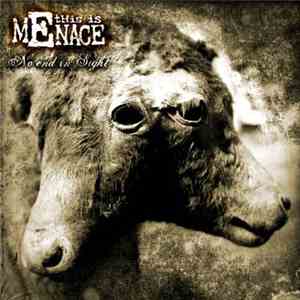 This Is Menace - No End In Sight flac download