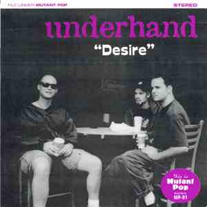Underhand - Desire flac download