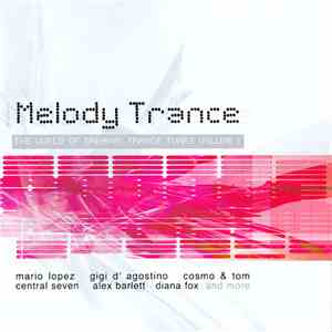 Various - Melody Trance Vol. 1 flac download