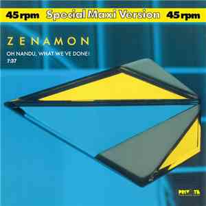 Zenamon - Oh Nandu, What We've Done! flac download