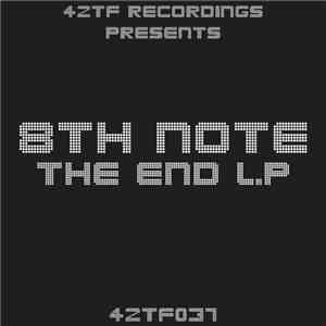 8th Note - The End L.P flac download