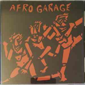 Afro Garage - Afro Garage flac download
