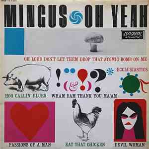 Charles Mingus - Oh Yeah flac download