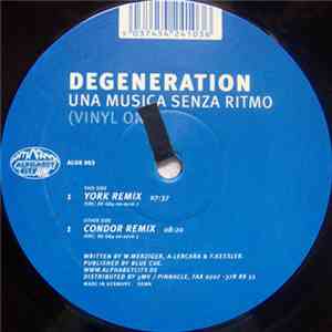 Degeneration - Una Musica Senza Ritmo (Vinyl One) flac download