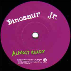 Dinosaur Jr. - Almost Ready flac download