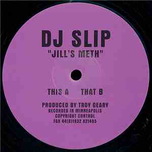 DJ Slip - Jill's Meth flac download