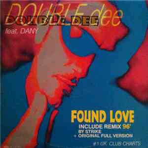 Double Dee Featuring Dany - Found Love '96 flac download