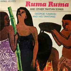 George Tumahai And His Tahitians - Ruma Ruma flac download