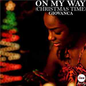 Giovanca - On My Way (Christmas Time) flac download