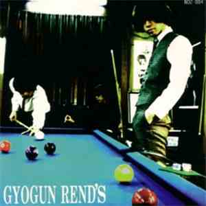 Gyogun Rend's - Smash Hit flac download