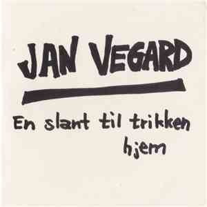 Jan Vegard - En Slant Til Trikken Hjem flac download