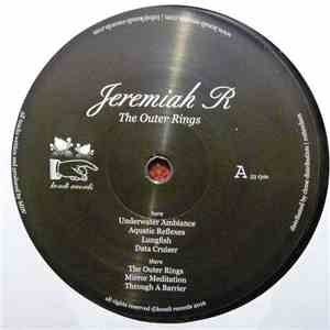 Jeremiah R. - The Outer Rings flac download
