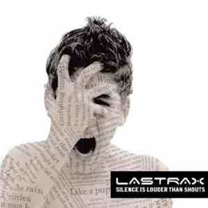 LastraX - Silence Is Louder Than Shouts flac download