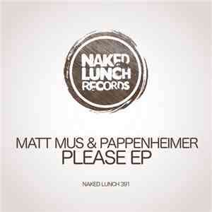 Matt Mus & Pappenheimer - Please EP flac download