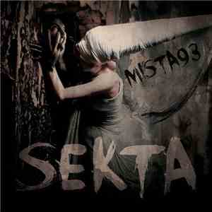 Mista 93 - Sekta flac download