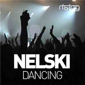 Nelski - Dancing flac download