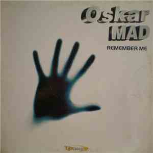 Oskar Mad - Remember Me flac download