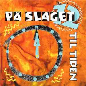 På Slaget 12 - Til Tiden flac download